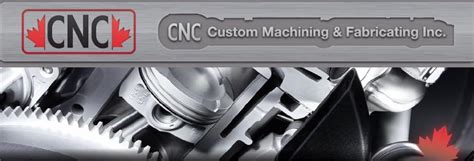 Cnc Custom Machining & Fabricating Inc, Bowmanville, ON